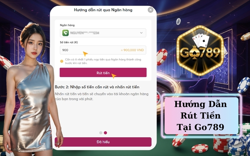 Hướng Dẫn Rút Tiền Tại Go789