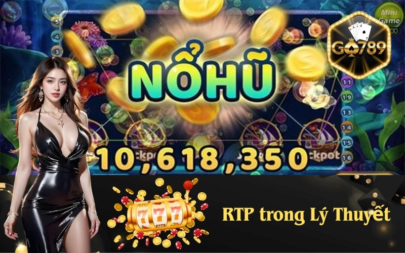 RTP trong Lý Thuyết