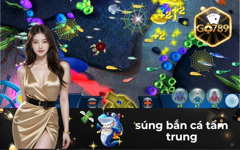 Súng Bắn Cá Tầm Trung
